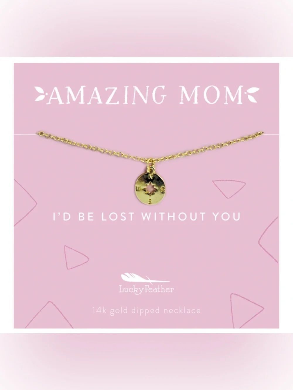 Mom Necklace - I'd Be Lost Without You - Gold - Compass